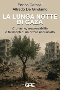 la lunga notte di gaza